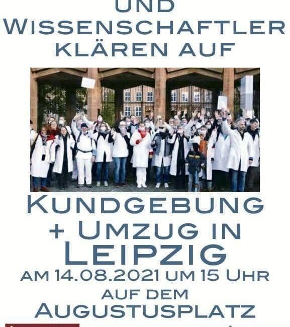 Leipzig – 14 August 2021 – Gemeinsame Veranstaltung “Ärzte für Aufklärung” und “Ärzte stehen auf”