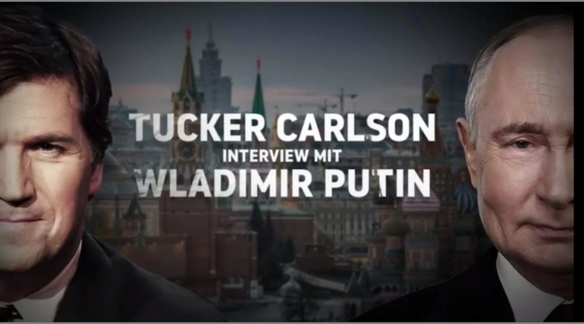Das “Tucker-Putin Interview” jetzt in deutsch…