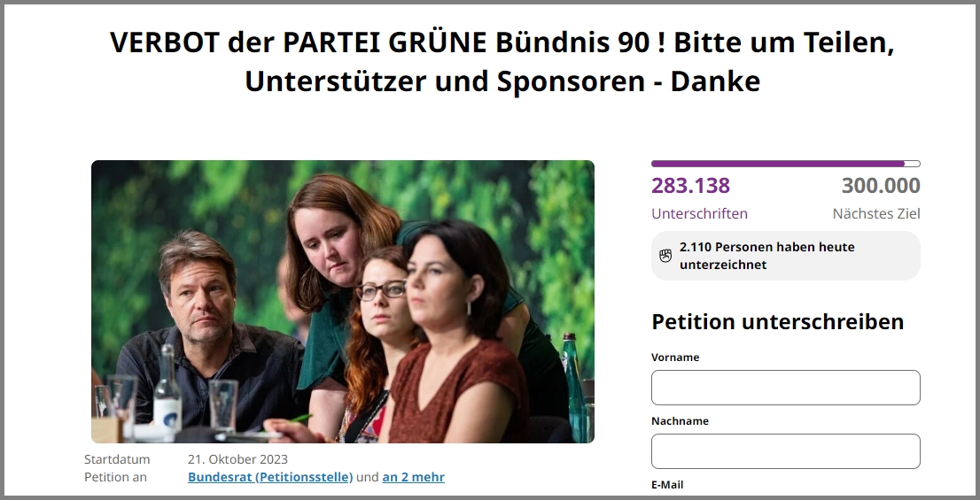 Initiative für ein Parteiverbot der “Die Grünen” jetzt schon knapp 285.000 Unterschriften…