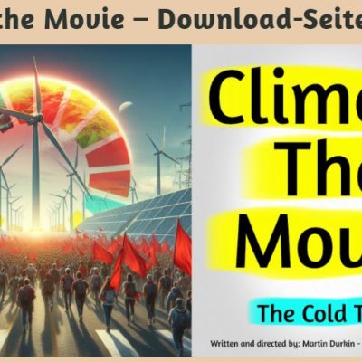 Climate - The Movie - kritisches zum angeblichen Klimawandel...